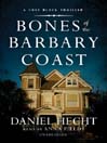 Bones of the Barbary Coast
